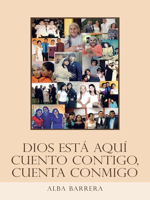 cover image of Dios Está Aquí Cuento Contigo, Cuenta Conmigo